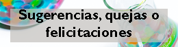 Formulario de quejas, sugerencias o felicitaciones