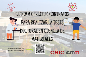 El ICMM ofrece 10 contratos de formación para realizar la tesis doctoral en Ciencia de Materiales