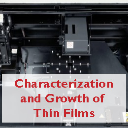 Characterization and Growth of Thin Films 